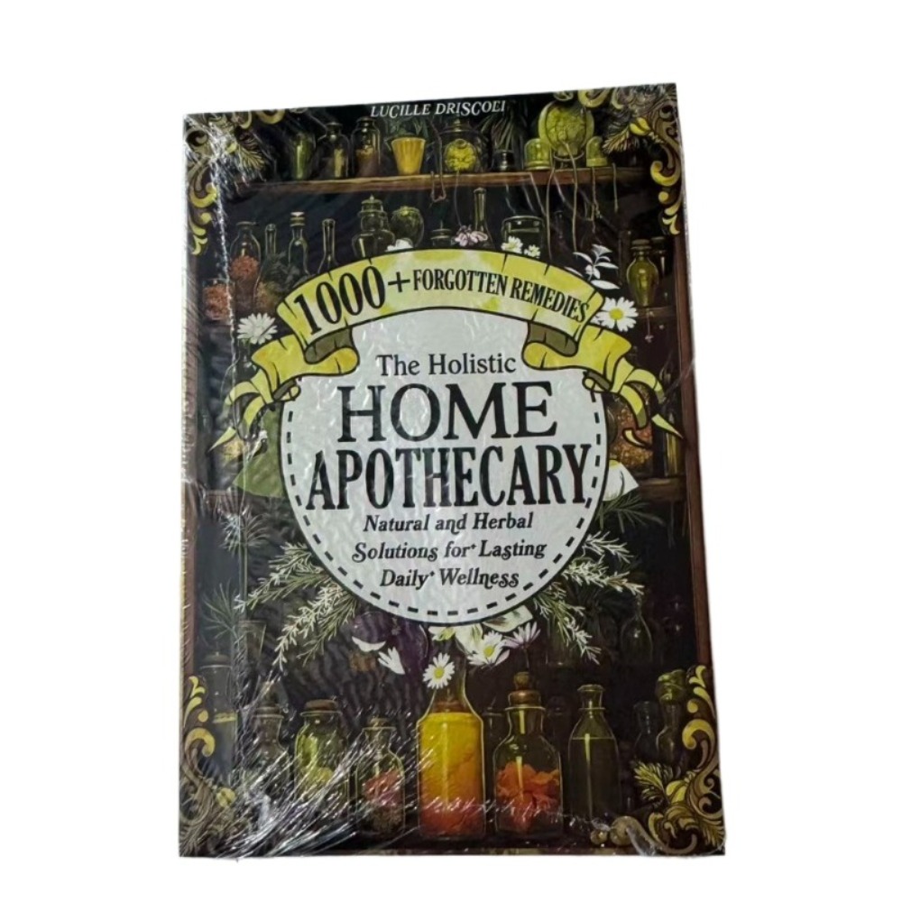 Herbal Wellness Remedy - ホリスティックホームアポセカリー：1000以上の忘れられた治療法 自然ハーブウェルネスガイドブック